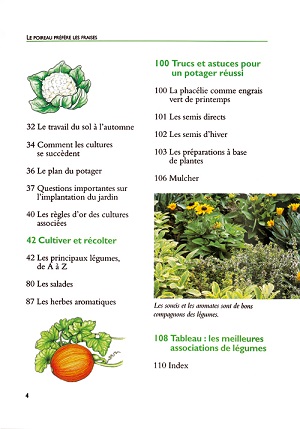 "Le poireau préfère les fraises" des éditions Terre vivante : un livre de référence sur les plantes compagnes.